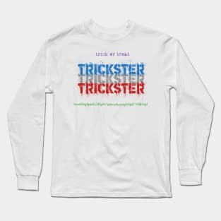 trickster Long Sleeve T-Shirt